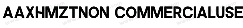AaXHMZTNon CommercialUse字体转换